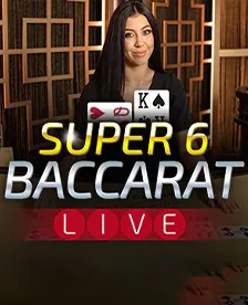 super 6 baccarat live